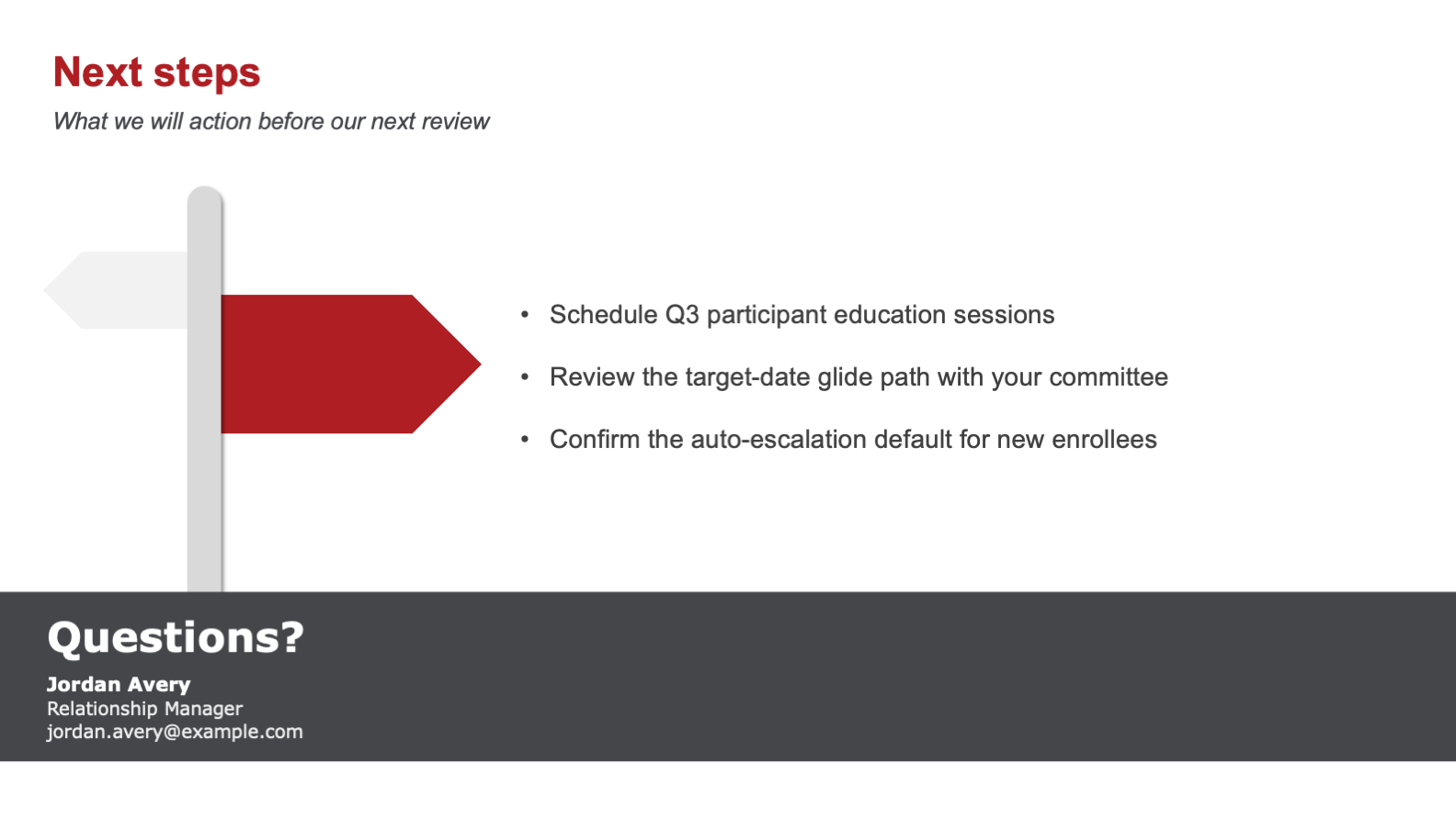 Next steps slide with named actions and the relationship manager's contact details
